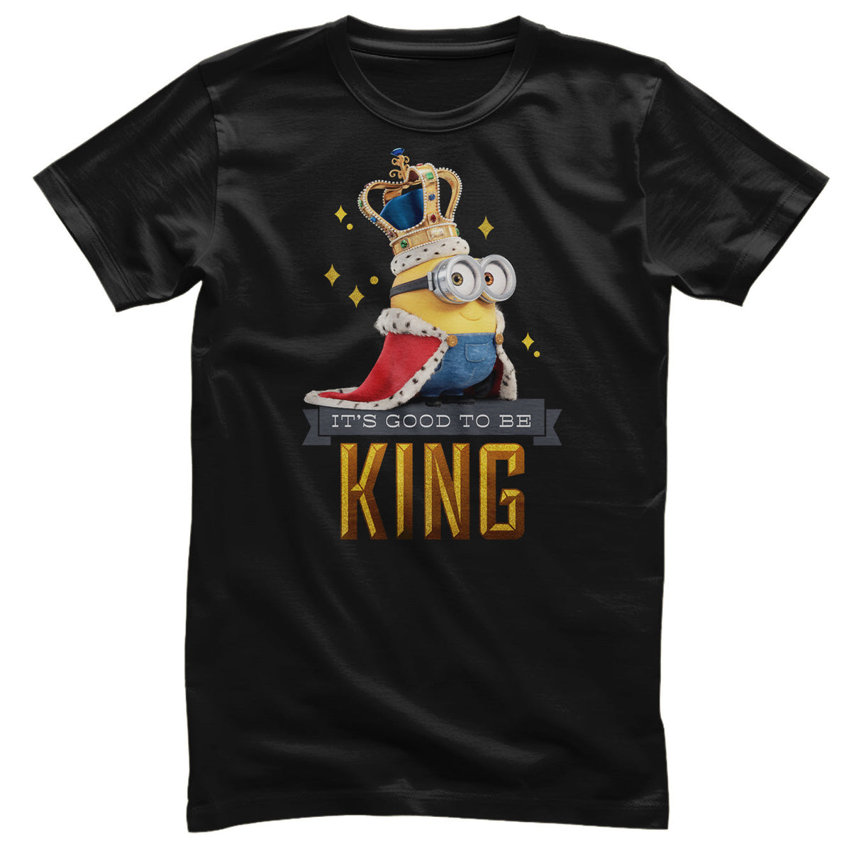 Minions - It's Good To Be King Mens T-Shirt