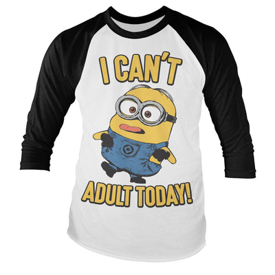 Minions - I Can't Adult Today Baseball Long Sleeve T-Shirt