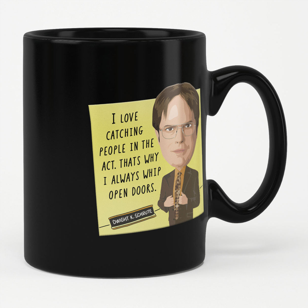 The Office - Dwight K Schrute Quote Coffee Mug