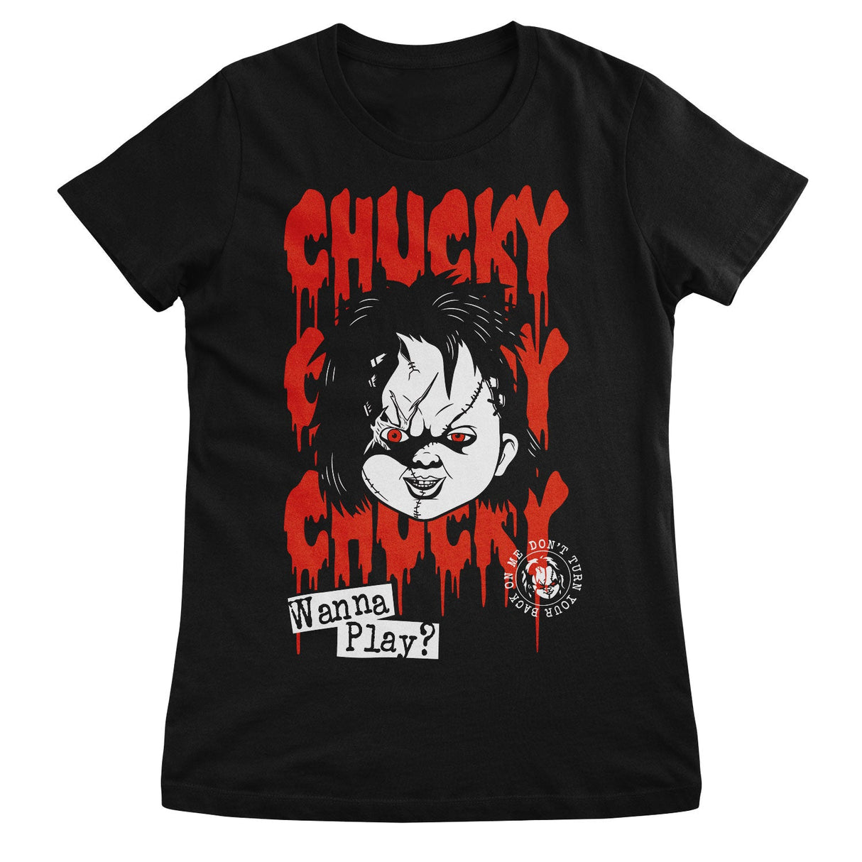 Chucky - Don't Turn Your Back On Me Women T-Shirt