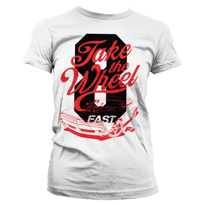 Fast & Furious - Fast 8 - Take The Wheel Women T-Shirt