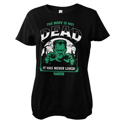 Universal Monsters - Frankenstein - The Body Is Not Dead Women T-Shirt