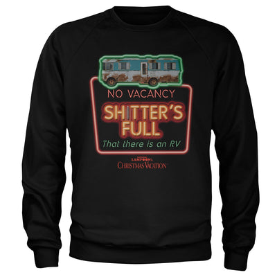 National Lampoon's Christmas Vacation - No Vacancy - Shitter's Full Sweatshirt