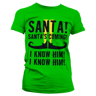 Elf - Santa's Coming Women T-Shirt