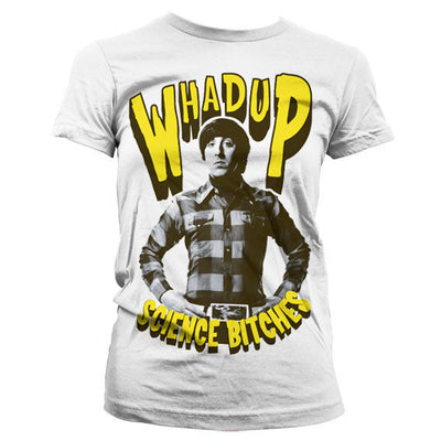 The Big Bang Theory - Whadup Science Bitches Women T-Shirt