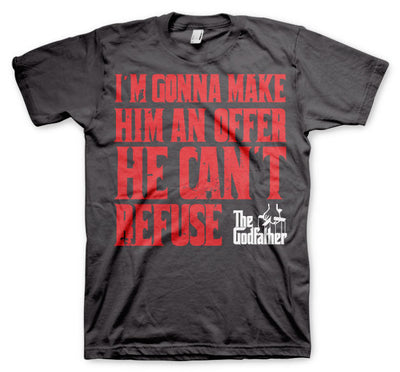 The Godfather - I'm Gonna Make Him A Offer Mens T-Shirt