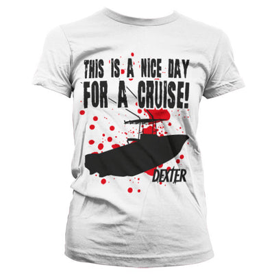 Dexter - This Is A Nice Day For A Cruise Women T-Shirt (White)