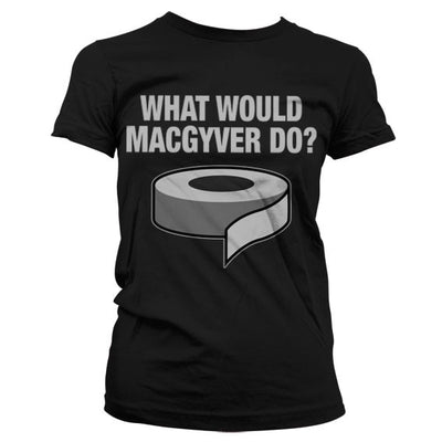 MacGyver - What Would MacGyver Do Women T-Shirt (Black)