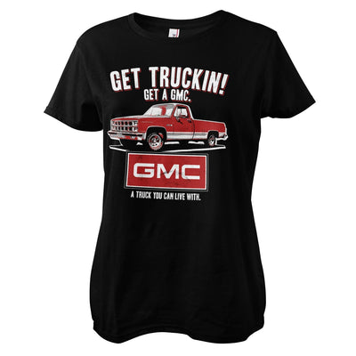 GMC - Get Truckin Women T-Shirt