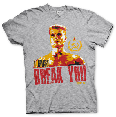 Rocky - I Must Break You Mens T-Shirt (Heather Grey)