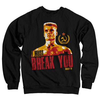 Rocky - I Must Break You Sweatshirt (Black)