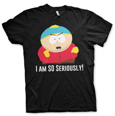 South Park - Eric Cartman - I Am So Seriously Mens T-Shirt (Black)