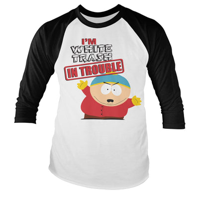 South Park - I'm White Trash In Trouble Baseball Long Sleeve T-Shirt (White-Black)