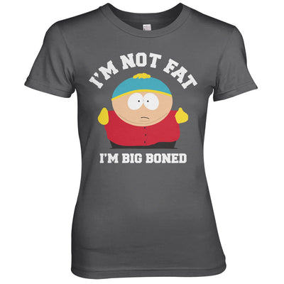 South Park - I'm Not Fat I'm Big Boned Women T-Shirt (Dark Grey)