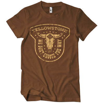 Yellowstone - Nous ne choisissons pas la voie T-shirt pour hommes