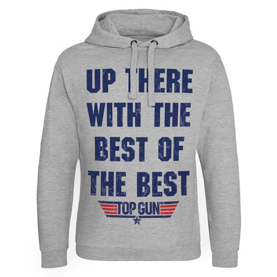 Top Gun - Up There With The Best Of The Best Epic Hoodie (Heather Grey)