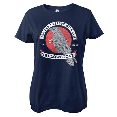Yellowstone - You Can't Reason With Evil Women T-Shirt