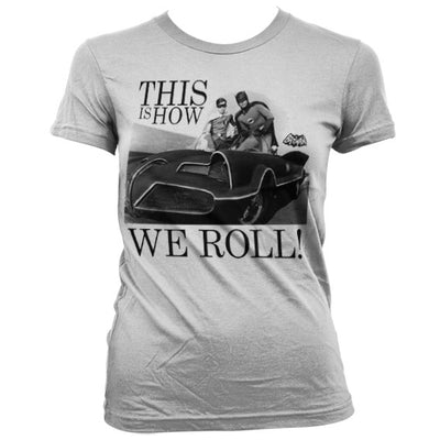 Batman - This Is How We Roll Women T-Shirt (White)