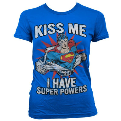 Superman - Kiss Me - I Have Super Powers Women T-Shirt (Blue)